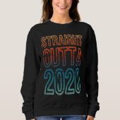 Sweatshirt Straight Outta 2020 (Devant)