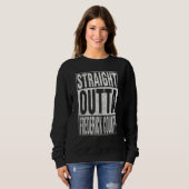 Sweatshirt STRAIGHT OUTTA FREDERICK COUNTY Cool Home Quote (Devant entier)