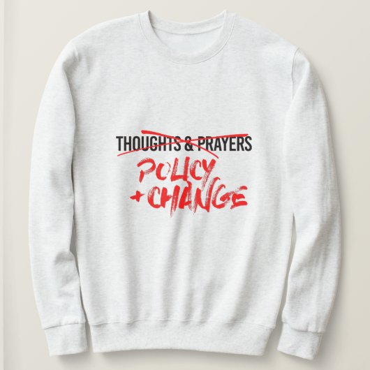 Sweatshirt Stratégie et modification maintenant (Design devant)