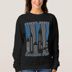 Sweatshirt Street Roots Executive Vision™ Pouvoir discret hér