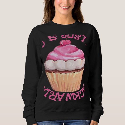 Sweatshirt Stressed est simplement Desserts à l'envers Cupca (Devant)