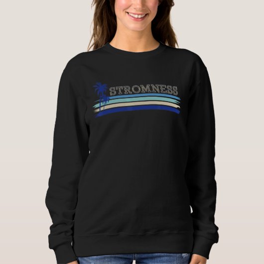 Sweatshirt Stromness Orkney Seaside Holiday Retro Surf Palm T (Devant)