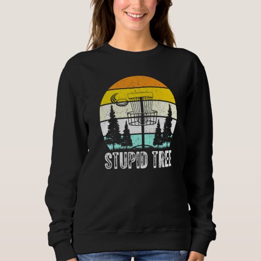 Sweatshirt Stupide Tree Disc Golf (Devant)