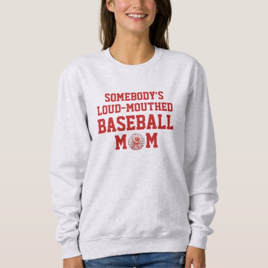 Sweatshirt Stylish Fun LOUD-MOUTHED BASEBALL MOM (Devant)