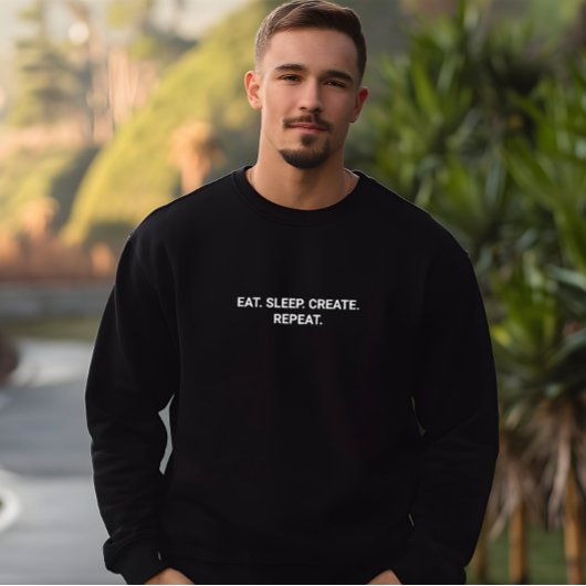 Sweatshirt Stylish Men Black Eat Sleep Créer Slogan Répéter