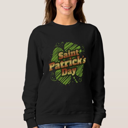 Sweatshirt Stylized Four Leaf C Shamrock For St Patricks Day (Devant)