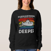 Sweatshirt Submariners Stay Longer And Go Deeper Navy Submari (Devant)