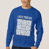 Sweatshirt SUDOKU Je Résous les Problèmes Personnalisé (Devant)