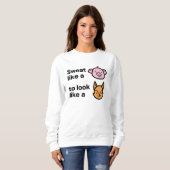 Sweatshirt Suer comme un cochon (Devant entier)
