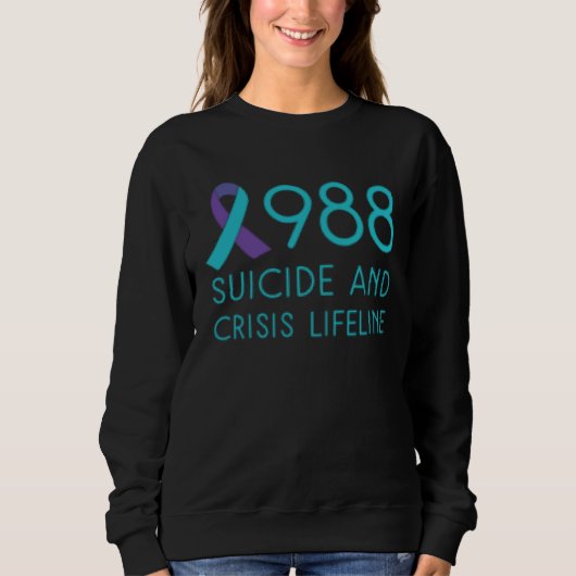 Sweatshirt Suicide Prevention 988 Suicide Awareness Front and (Devant)