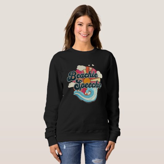 Sweatshirt Summer Speech Therapy SLP Spring Therapist Beachie (Devant entier)