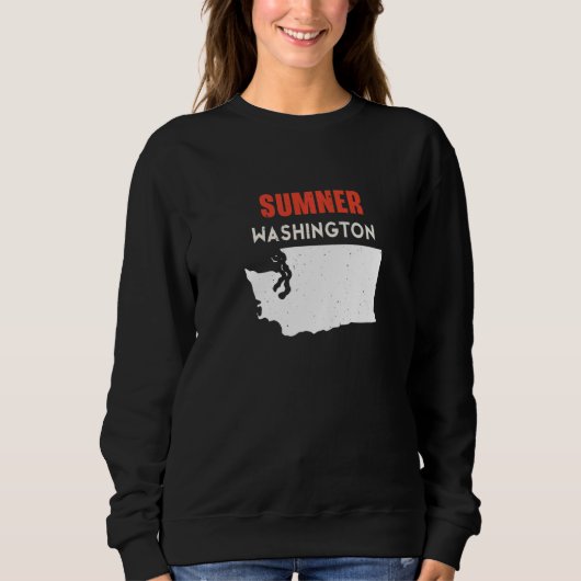 Sweatshirt Sumner Washington USA State America Travel Washing (Devant)