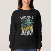 Sweatshirt Sun Of A Beach! Island Beach Premium (Devant)