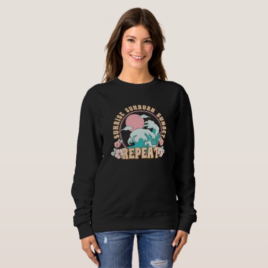 Sweatshirt Sunrise Sunset Repeat Beach (Devant entier)