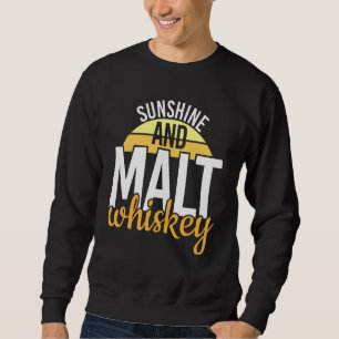 Sweatshirt Sunshine cool Et Whiskey Life Whiskey