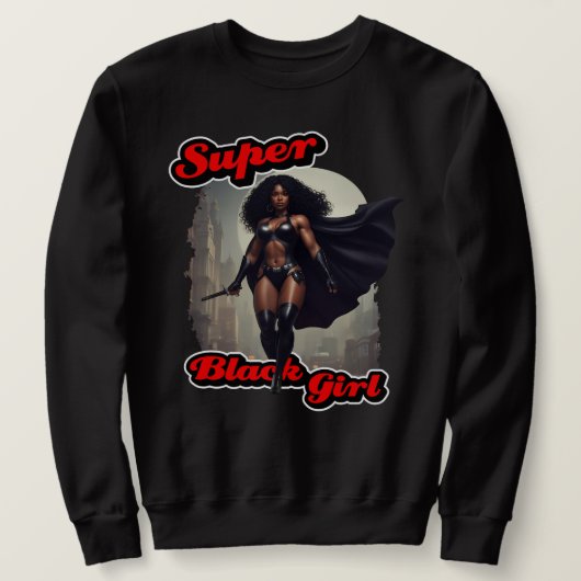 Sweatshirt SUPER BLACK GIRL Action Hero (Design devant)