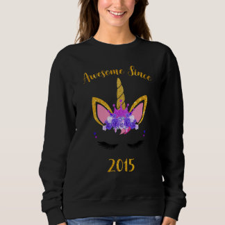 Sweatshirt Super depuis 2015 Unicorn Birthday Girl