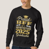 Sweatshirt Super Fière Bff de 2025 Diplômé en architecture Fa (Devant)