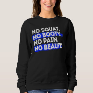 Sweatshirt Super Motivation Exercice Fitness Bodybuilding Squ