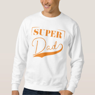 Sweatshirt Super papa