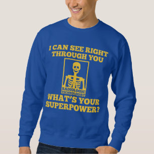 Sweatshirt Super pouvoir de technologue radiologique