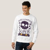 Sweatshirt Super T-shirt d'Halloween en tendance (Devant entier)