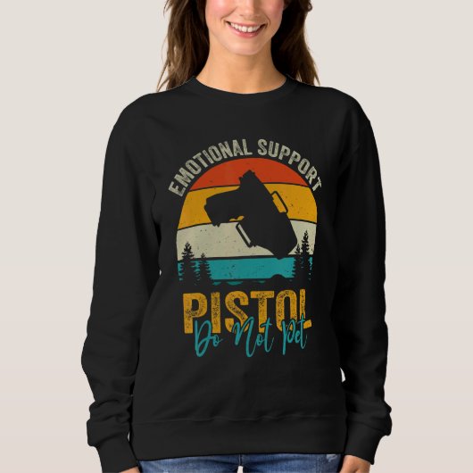 Sweatshirt Support émotionnel Pistol Ne pas animal de compagn (Devant)
