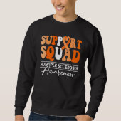 Sweatshirt Support Squad Sunflower Hair Multiple Sclerosis (Devant)