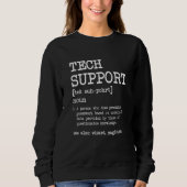 Sweatshirt Support technique Définition de l'ordinateur (Devant)