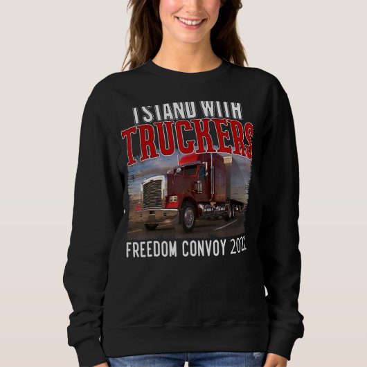 Sweatshirt Support Trucker Je Me Trouve Avec Truckers Freedom (Devant)