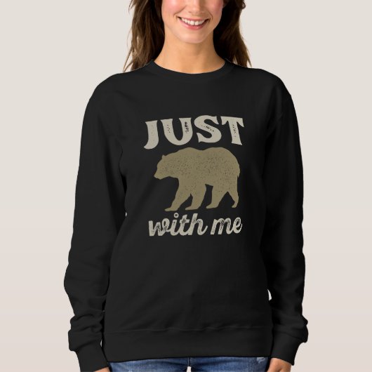 Sweatshirt Supporte-moi juste un peu (Devant)