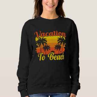 Sweatshirt Surfeur Vintage Surf Rétro Plage Vacances d'Été