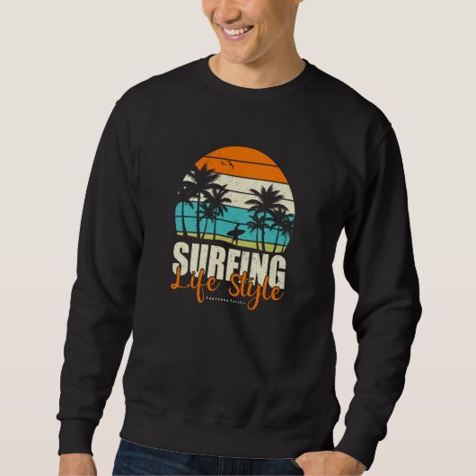 Sweatshirt Surfing Life Style Retro Sunset Surfer Summer Beac (Devant)