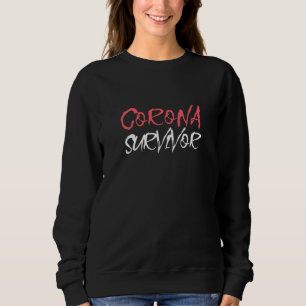 Sweatshirt Survivant du virus Corona - Conception de sensibil