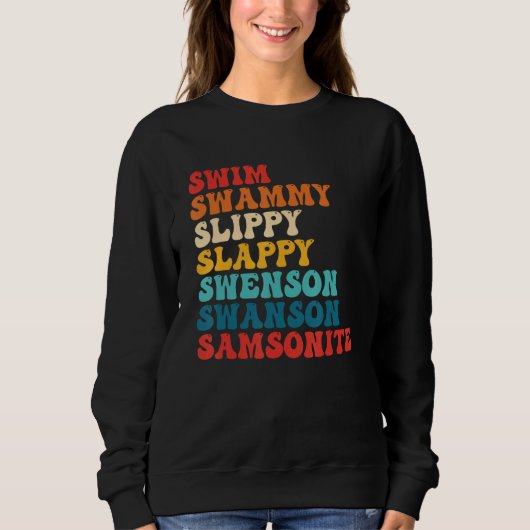 Sweatshirt Swammi Slippy Swenson Swanson Samsonit (Devant)