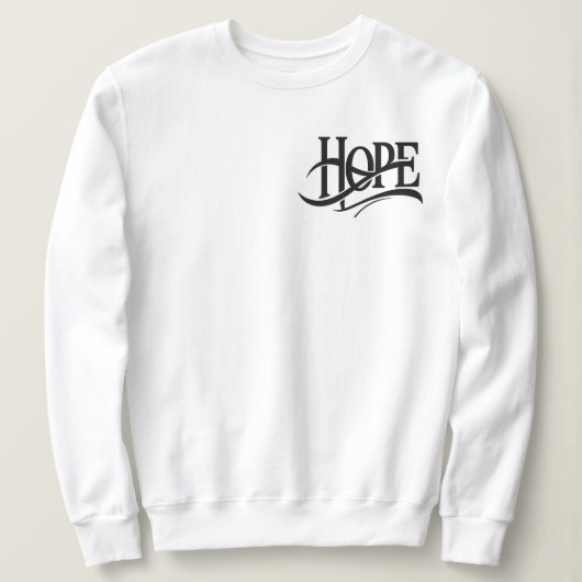 Sweatshirt Sweat-shirt Hope (Design devant)