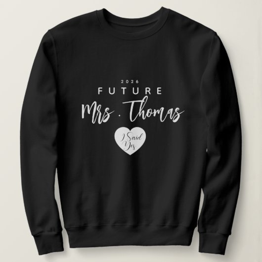 Sweatshirt Sweat-shirt personnalisé Future Mrs , j'ai dit oui (Design devant)
