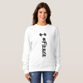 Sweatshirt #Sweatshirt de Fierce Dumbbell (Devant entier)