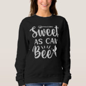 Sweatshirt Sweet As Can Bee (Devant)