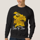 Sweatshirt Sweet Honey Save The Bees Honey Beekeeper Quote (Devant)