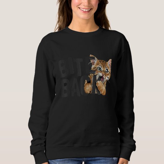 Sweatshirt Sweet Kitten Funny Bite Back Cat Lover Cat Owner C (Devant)