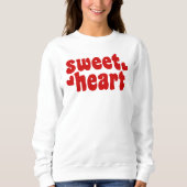 Sweatshirt SweetHeart Moderne femmes Valentines Jour (Devant)