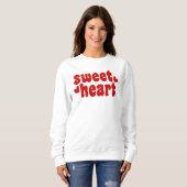 Sweatshirt SweetHeart Moderne femmes Valentines Jour (Devant entier)