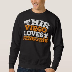 Sweatshirt Symbole Horoscope Zodiaque Virgo Lots Pingouins