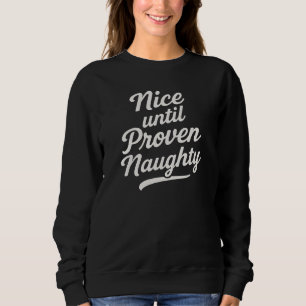 Sweatshirt Sympa jusqu'à preuve du contraire