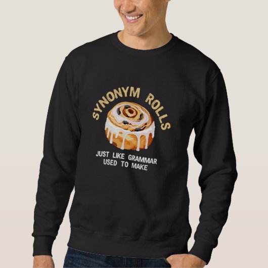 Sweatshirt Synonym Rolls Comme Grammar Funny English Teac (Devant)