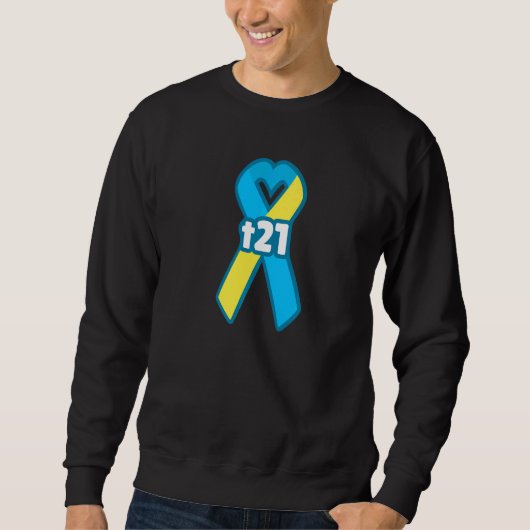 Sweatshirt T21 Trisomie 21 Sensibilisation au syndrome de Dow (Devant)