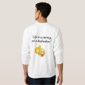 Sweatshirt T-shirt à manches complètes avec un vrai message d (Dos entier)