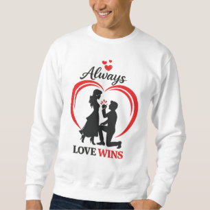 Sweatshirt T-shirt à manches longues Always Love Wins pour co
