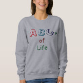 Sweatshirt T-Shirt ABC de la vie (Devant)